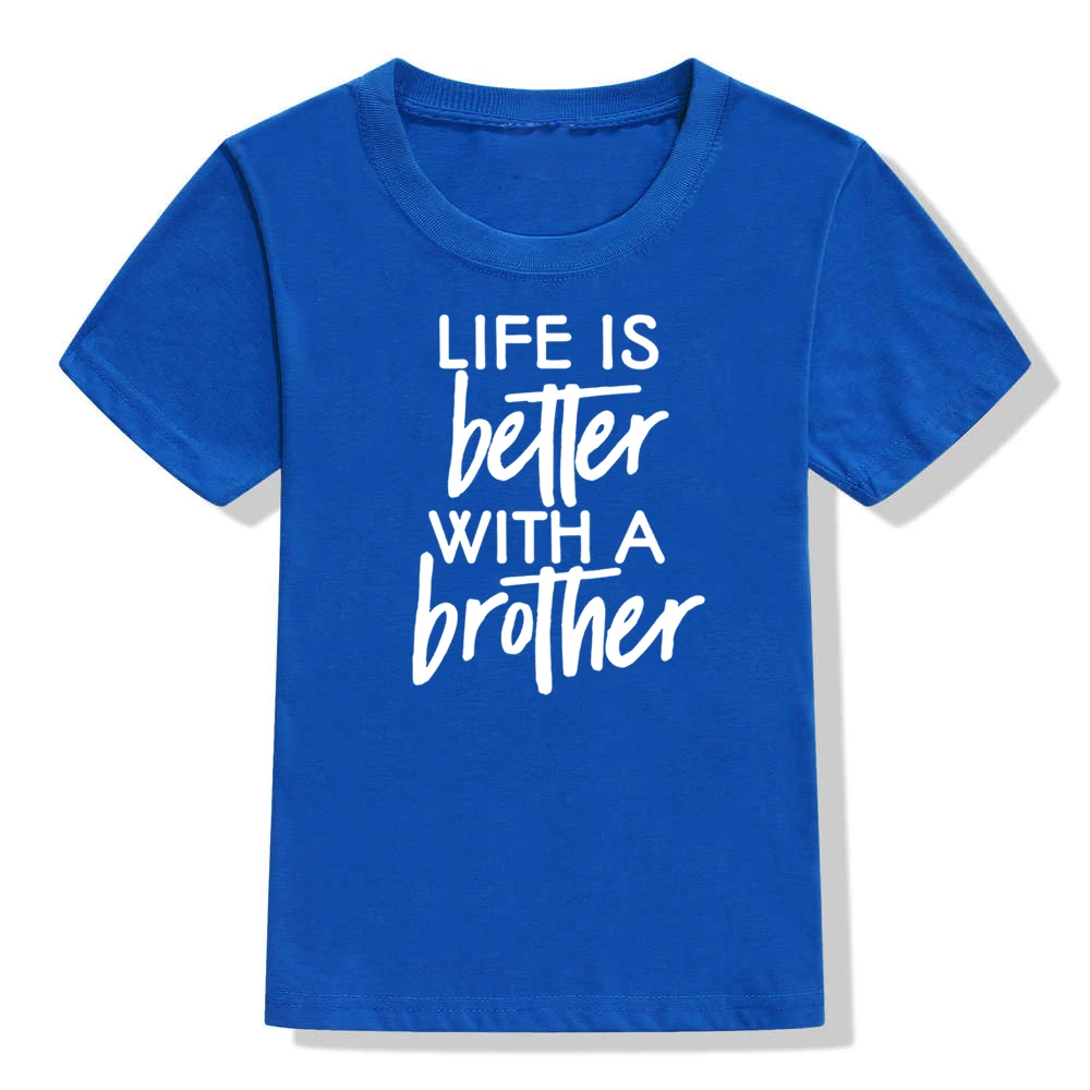 Gyvenimas Yra Geriau su Broliu Funny Kids Marškinėliai Vasaros Draugai, Broliai, Pusbroliai, T-marškinėliai trumpomis Rankovėmis Mada Vaikams Tees Viršų