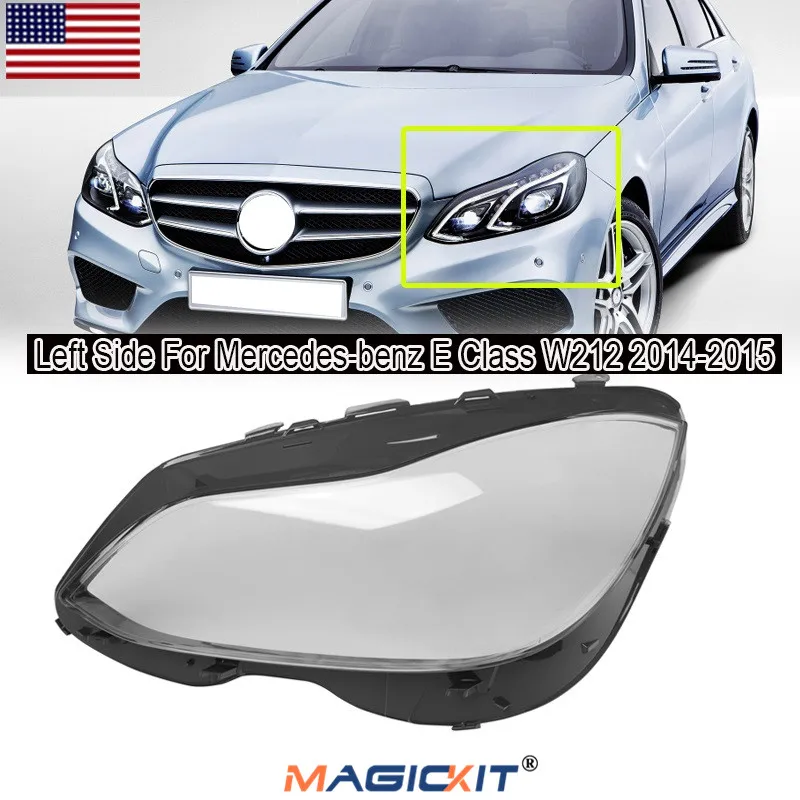 MagicKit Kairėje Automobilio priekinis žibintas Priekinis Objektyvo Dangtelis Korpuso Tinka Mercedes Benz W212 14-15
