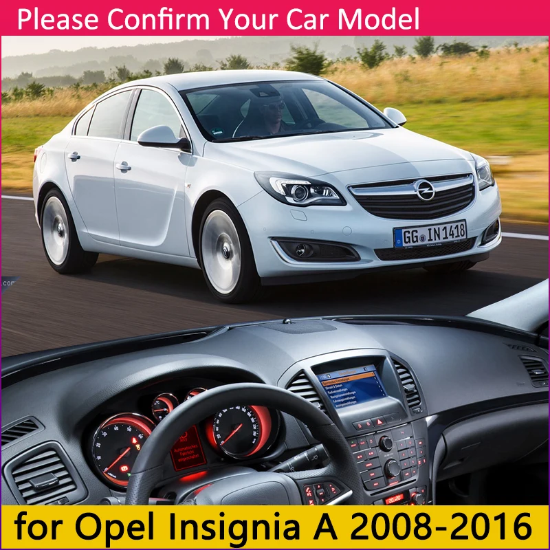 Opel Insignia 2008~2016 neslystantis prietaisų Skydelio Kilimėlis Trinkelėmis skėtį nuo saulės Dashmat Apsaugoti Kilimą Priedai Vauxhall Holden MK1 2010