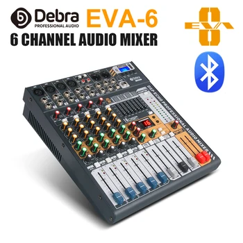 Debra Garso EVA-6 6 Kanalų Garso MixerDJ & Studio Konsolė Maišytuvas Sistemą integruota 