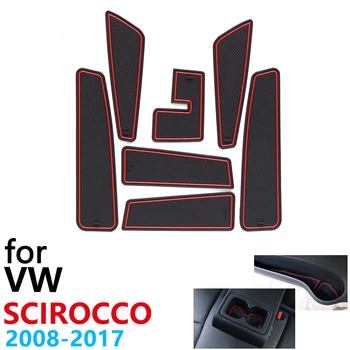 Anti-Slip Gumos Puodelio, Pagalvėlės, Durų Groove Kilimėlis VW Scirocco R GTS Volkswagen 2008~2017 2010 2012 Priedai kilimėlis telefono