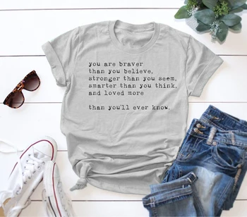 Jūs drąsesni nei manote, kad Moterys Mados Atsitiktinis Raidžių Spausdinti Stipresnis šūkis juokingas mielas marškinėliai citata jaunų hipster viršūnės