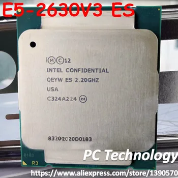 Originalus Intel Xeon CPU ES QEYW E5 2630V3 2.20 GHZ 8-Core 20M E5-2630 V3 LGA2011-3 85W octa-core 16 sriegis E5-2630V3 E5 2630 V3